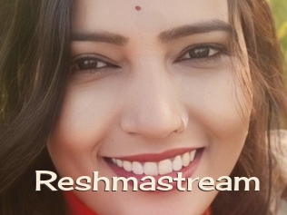 Reshmastream