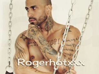 Rogerhotxxx