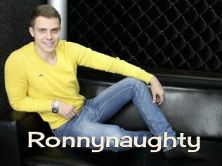 Ronnynaughty