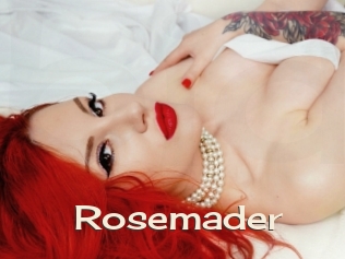 Rosemader