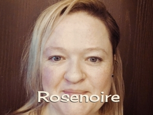 Rosenoire