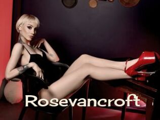 Rosevancroft