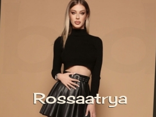 Rossaatrya