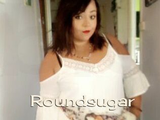 Roundsugar