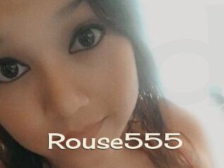 Rouse555