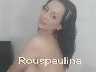 Rouspaulina