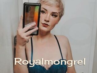 Royalmongrel