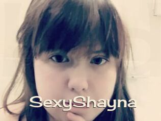 SexyShayna