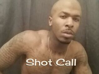 Shot_Call