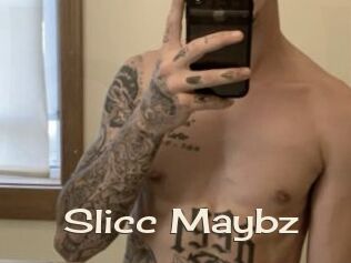 Slicc_Maybz