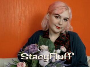 StacyFluff