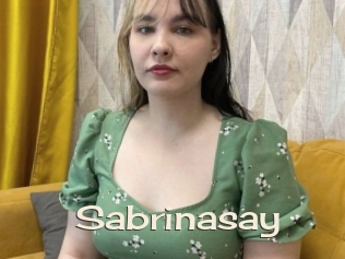 Sabrinasay