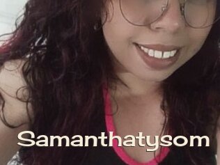 samanthatysom Big Dicks Round Ass