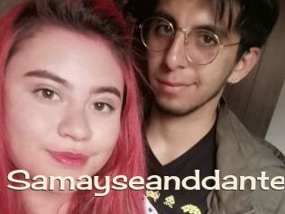 Samayseanddante