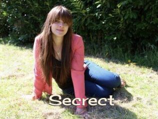 Secrect
