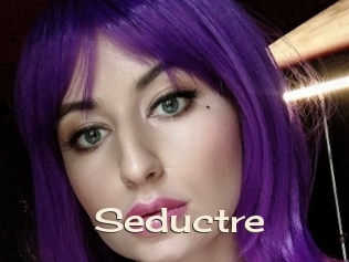 Seductre