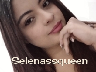 Selenassqueen