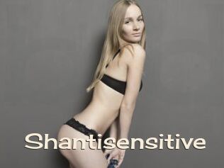 Shantisensitive