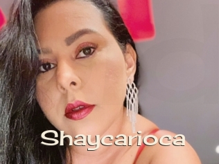 Shaycarioca