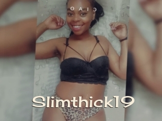 Slimthick19