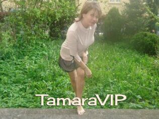 TamaraVIP