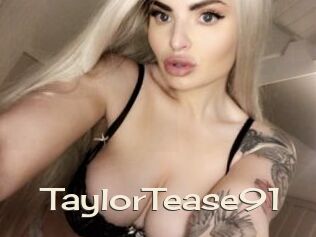 TaylorTease91