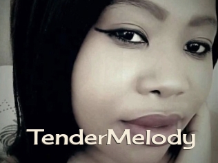 TenderMelody