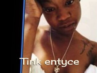 Tink_entyce
