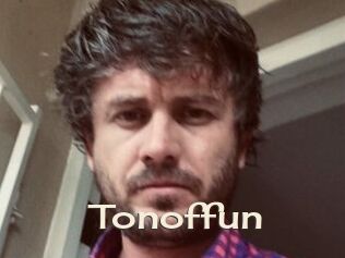 Tonoffun