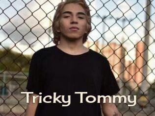 Tricky_Tommy