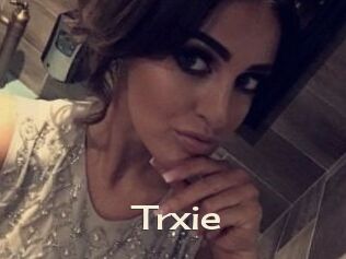 Trxie