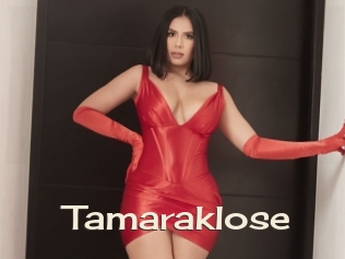 Tamaraklose