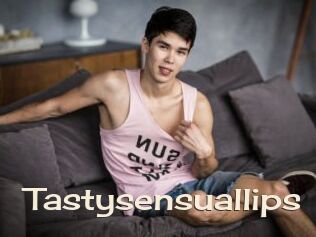 Tastysensuallips