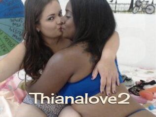 Thianalove2