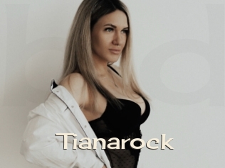 Tianarock