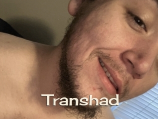 Transhad