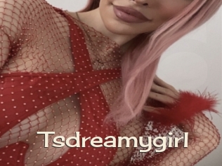 Tsdreamygirl