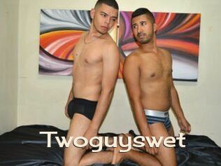 Twoguyswet