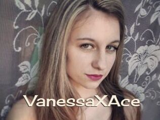 VanessaXAce