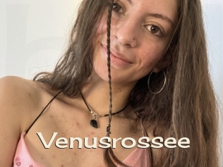 Venusrossee