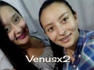 Venusx2