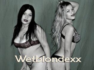 Wetblondexx