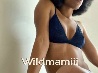 Wildmamiii