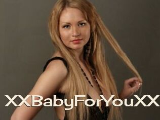 XXBabyForYouXX