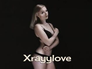 Xrayylove