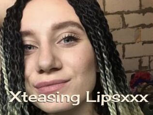 Xteasing_Lipsxxx