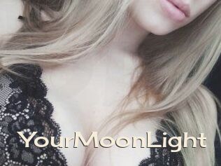 YourMoonLight