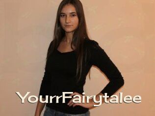 YourrFairytalee