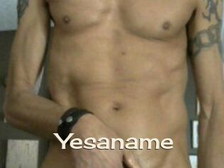Yesaname