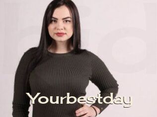 Yourbestday